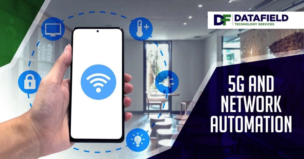 Image of a smartphone displaying a wireless smart home control app interface, featuring Datafield Technology Services, highlighting the role of 5G and network automation.